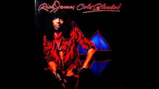 RicK James – Cold Blooded